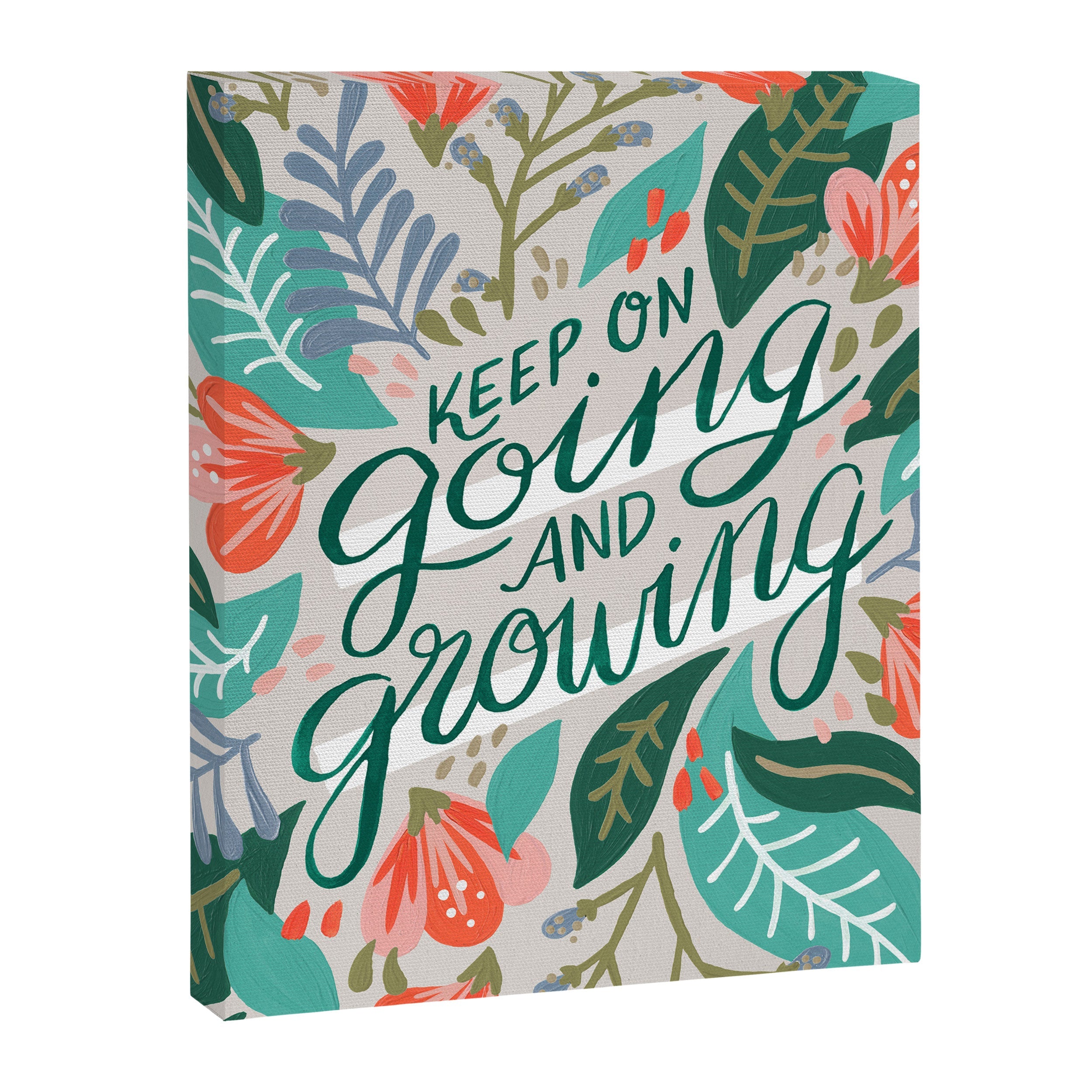 "Keep on Going and Growing" inspired by Eliza Blank, The Sill Canvas Print