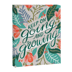 "Keep on Going and Growing" inspired by Eliza Blank, The Sill Canvas Print