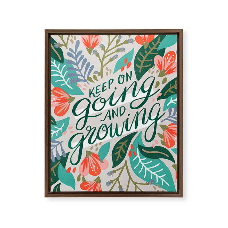 "Keep on Going and Growing" inspired by Eliza Blank, The Sill Framed Canvas Print