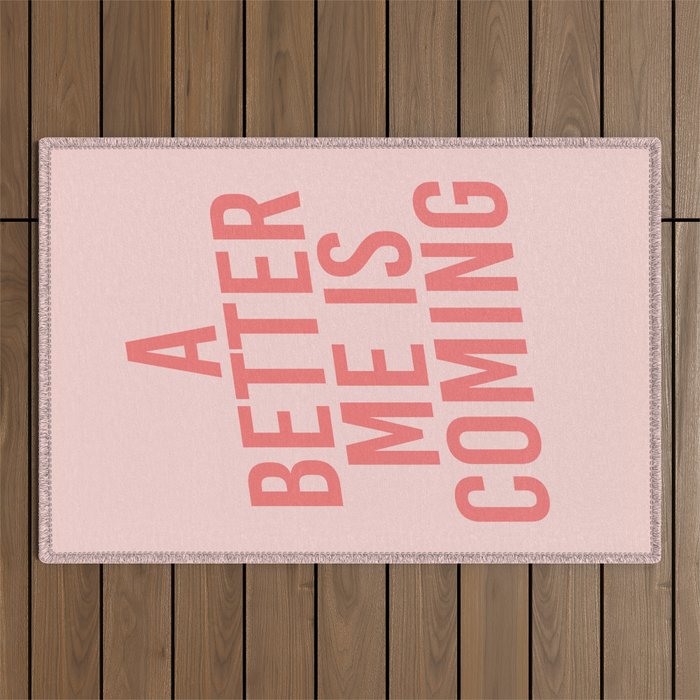 A Better Me Outdoor Rug