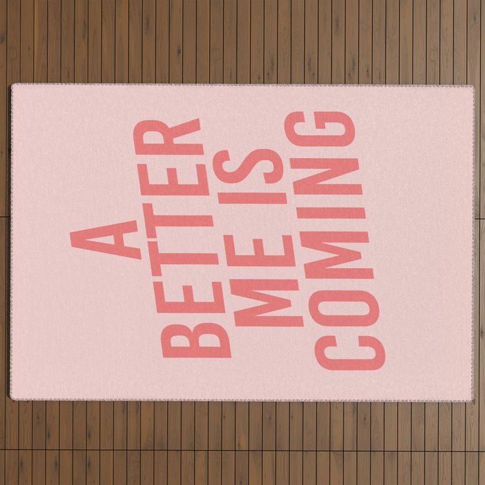 A Better Me Outdoor Rug