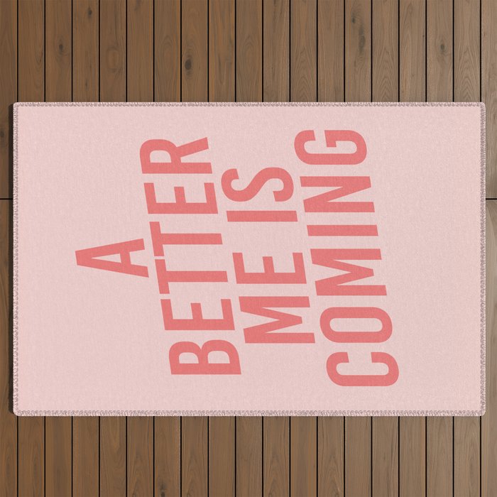 A Better Me Outdoor Rug
