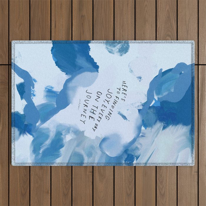 "Here's To Finding Joy, Every Day On The Journey" Outdoor Rug