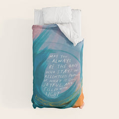 "May You Always Be The One Who Stays In Relentless Pursuit.." Duvet Cover