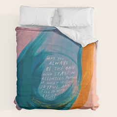 "May You Always Be The One Who Stays In Relentless Pursuit.." Comforter