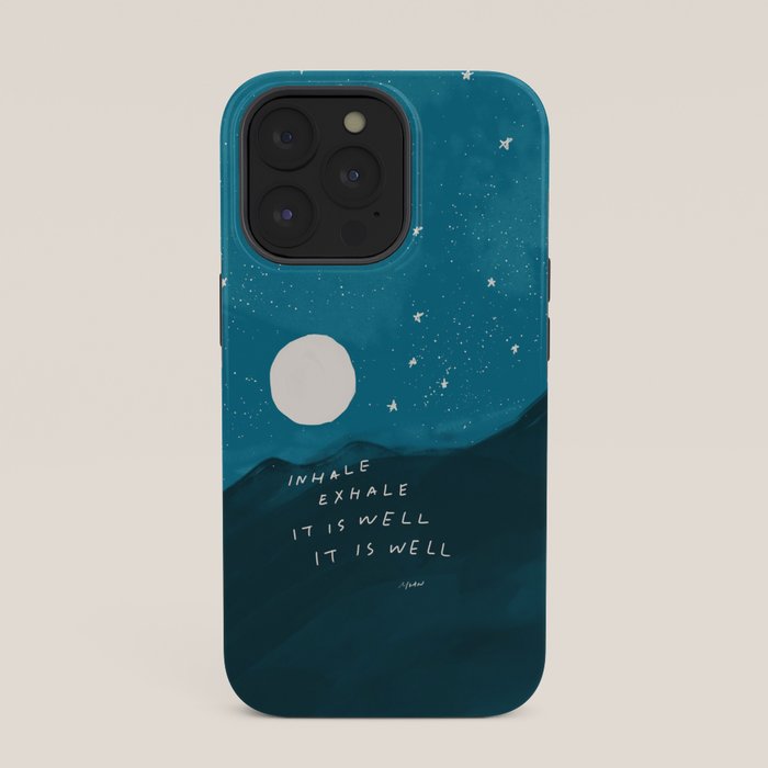 "Inhale Exhale It is Well It Is Well" iPhone Case