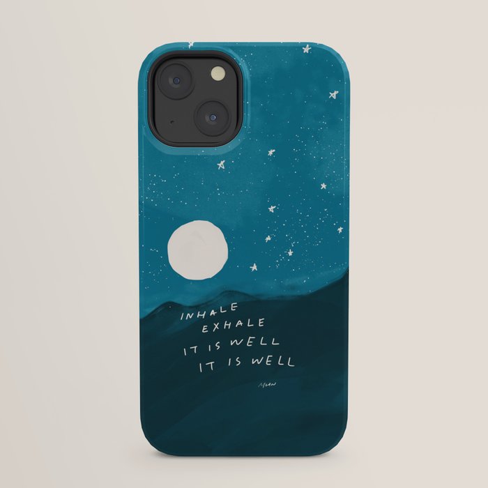 "Inhale Exhale It is Well It Is Well" iPhone Case