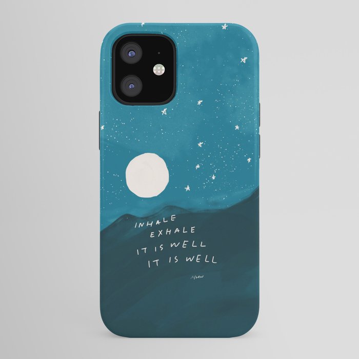 "Inhale Exhale It is Well It Is Well" iPhone Case