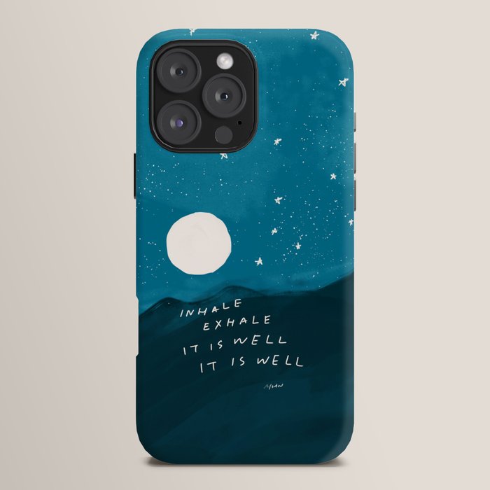 "Inhale Exhale It is Well It Is Well" iPhone Case