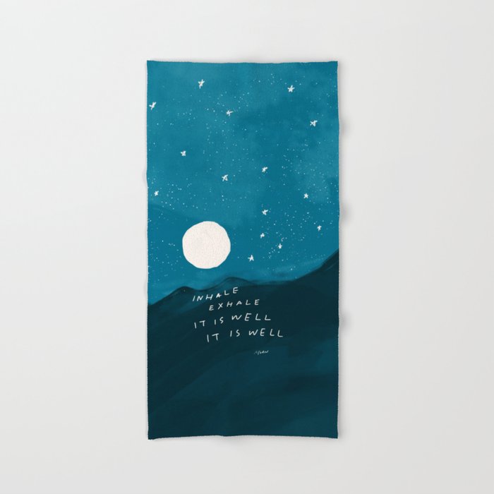 "Inhale Exhale It is Well It Is Well" Bath Towel