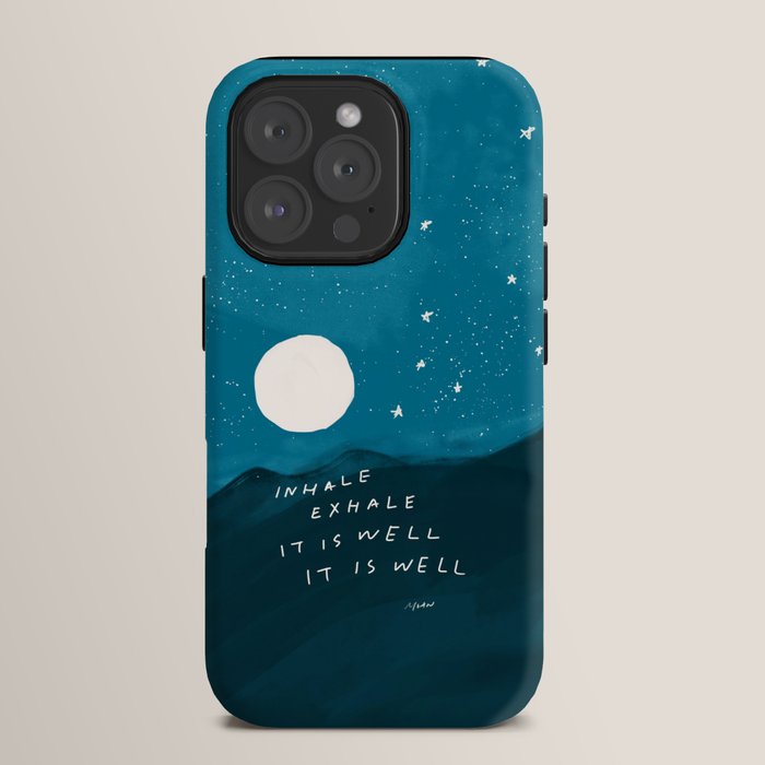 "Inhale Exhale It is Well It Is Well" iPhone Case