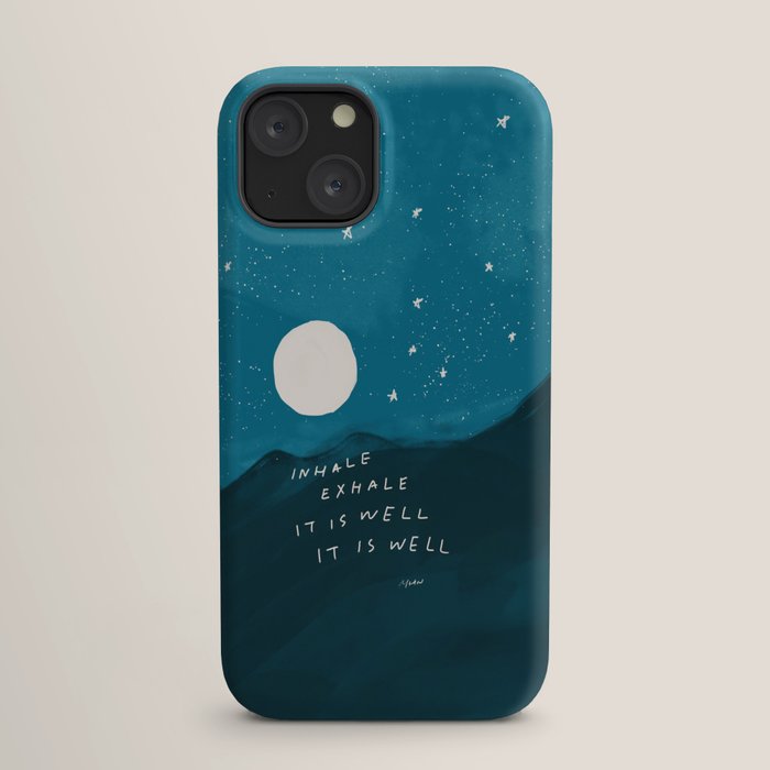 "Inhale Exhale It is Well It Is Well" iPhone Case