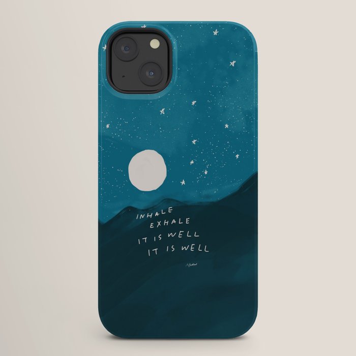 "Inhale Exhale It is Well It Is Well" iPhone Case
