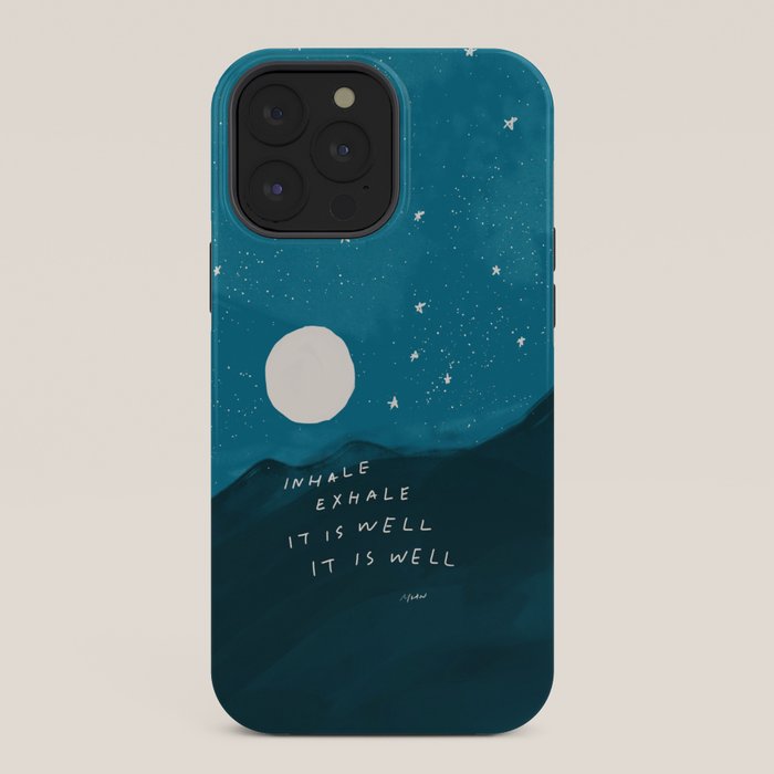 "Inhale Exhale It is Well It Is Well" iPhone Case