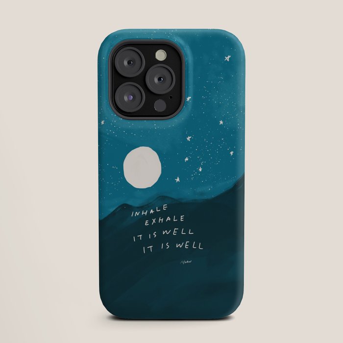 "Inhale Exhale It is Well It Is Well" iPhone Case