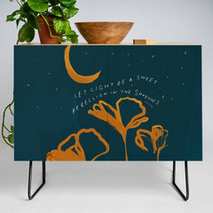 "Let Light Be A Sweet Rebellion In The Shadows" Credenza