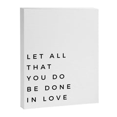 1 Corinthians 16:14 Let All That You Do Be Done In Love Bible Verse Wall Art Scripture Christian Canvas Print