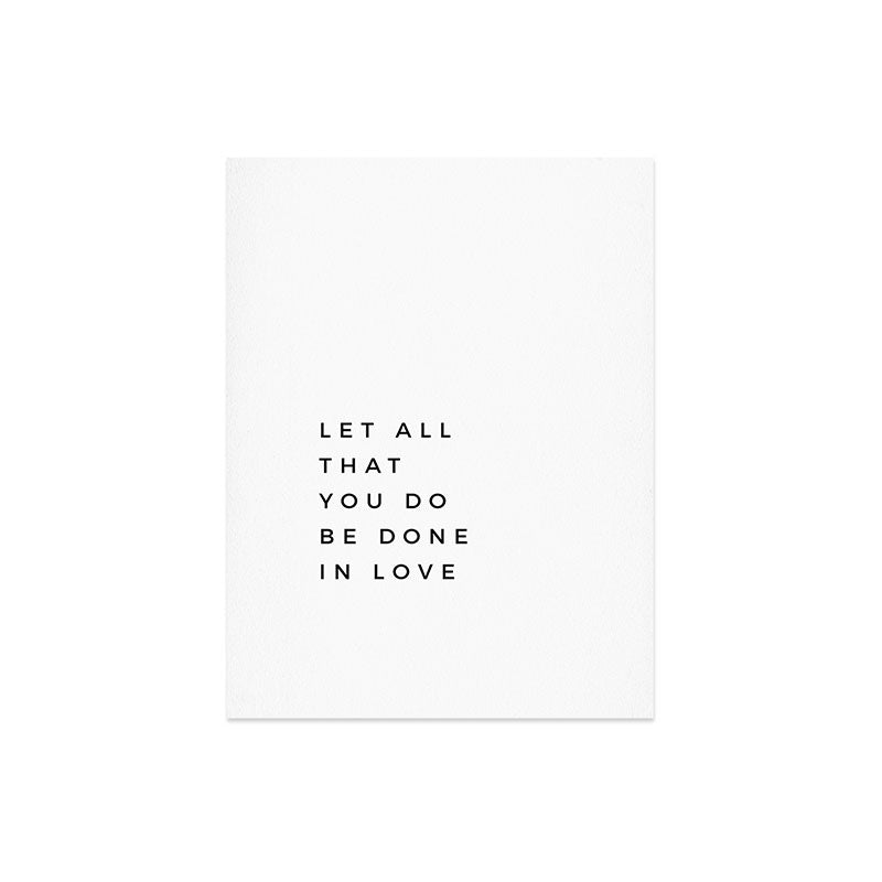 1 Corinthians 16:14 Let All That You Do Be Done In Love Bible Verse Wall Art Scripture Christian Art Print