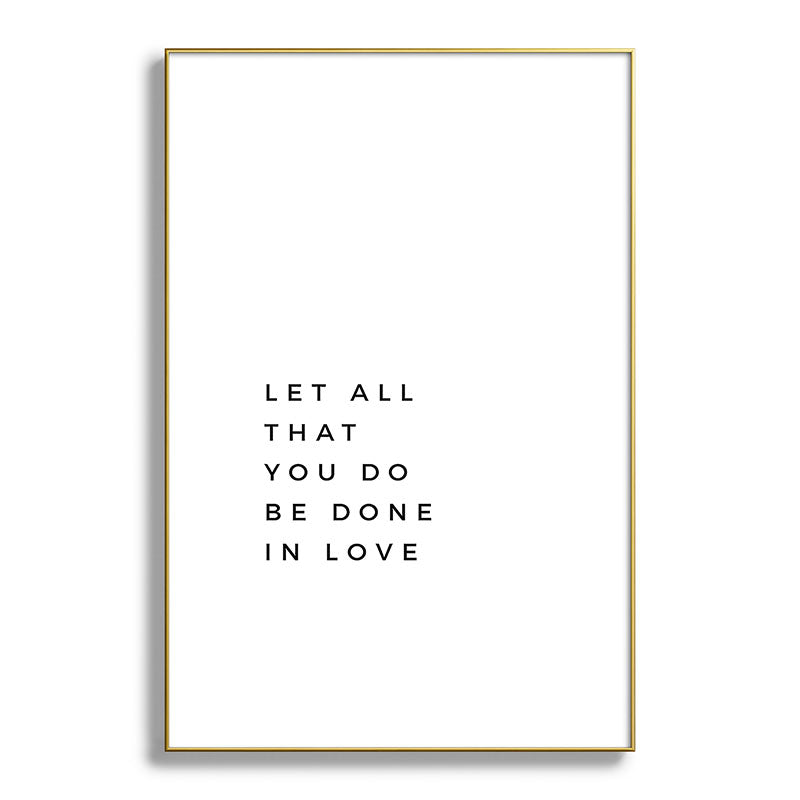 1 Corinthians 16:14 Let All That You Do Be Done In Love Bible Verse Wall Art Scripture Christian Framed Art Print