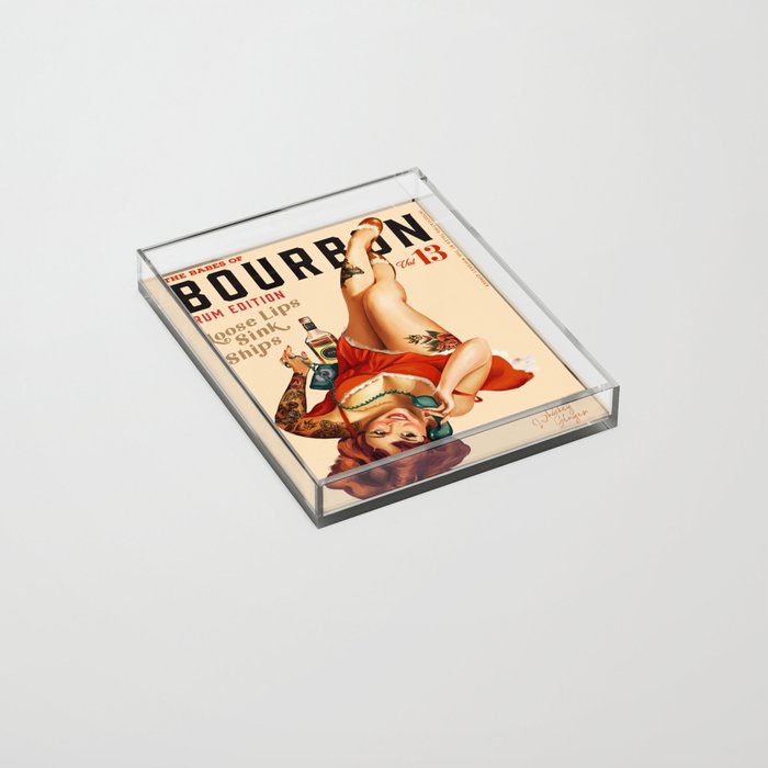 "The Babes Of Bourbon V. 13 - Rum Edition" Vintage Pin Up Girl Art Acrylic Tray