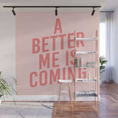 A Better Me Wall Mural