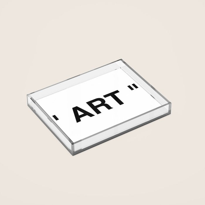" Art " Acrylic Tray