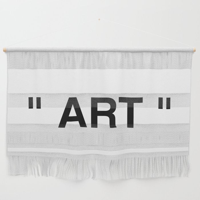 " Art " Wall Hanging