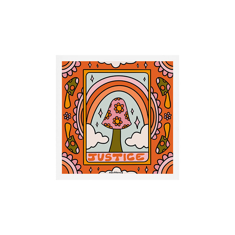 11. Justice Mushroom Art Print
