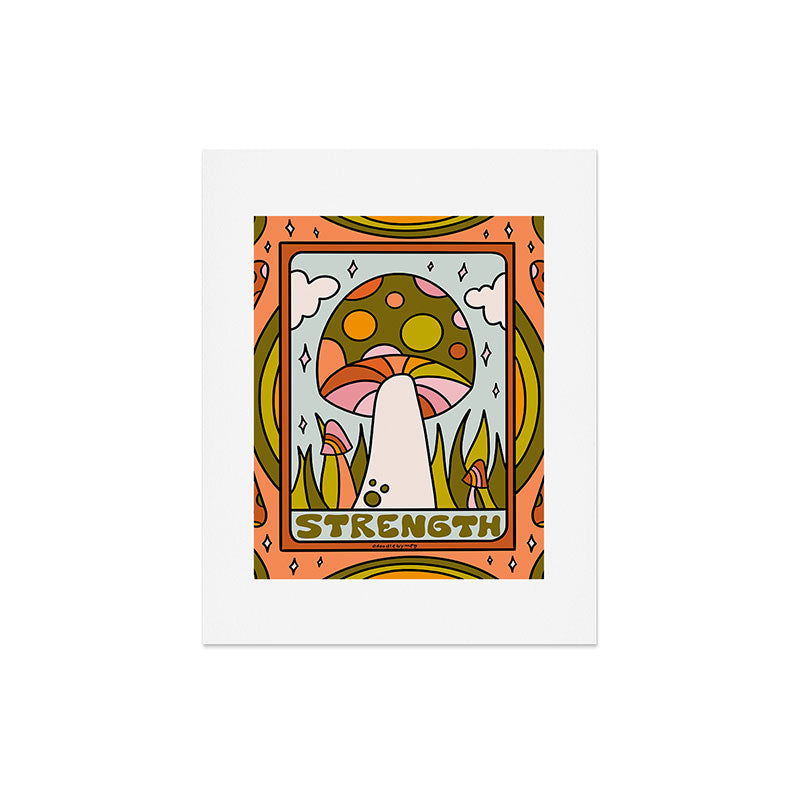 8. Strength Mushroom Art Print
