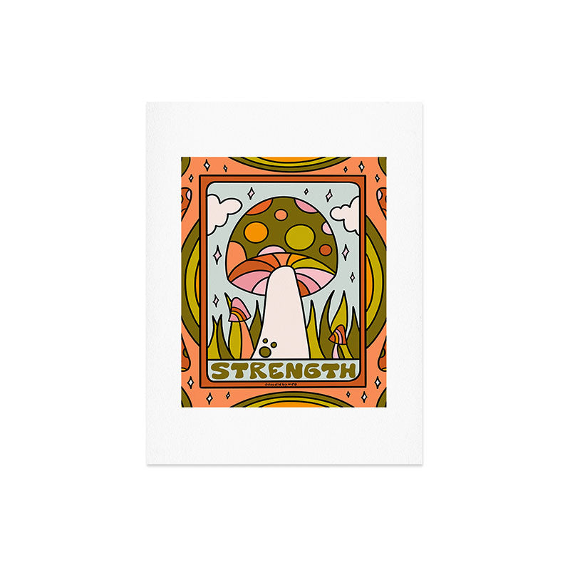 8. Strength Mushroom Art Print