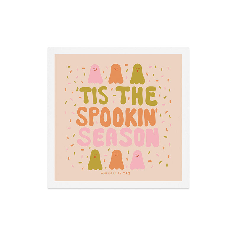 Tis the Spookin Season Art Print