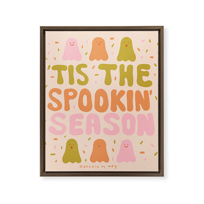 Tis the Spookin Season Framed Canvas Print