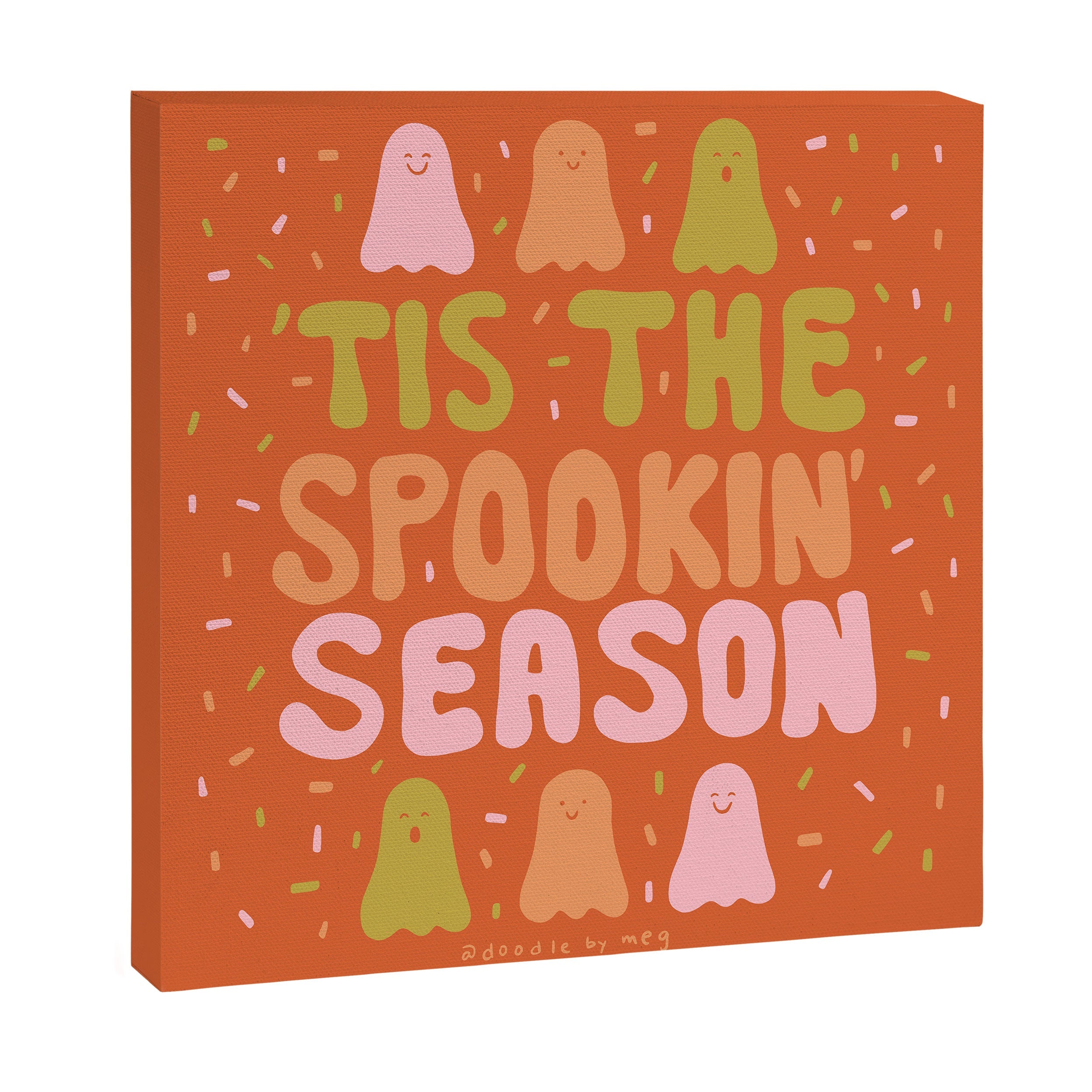 Tis the Spookin Season Canvas Print