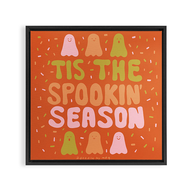 Tis the Spookin Season Framed Canvas Print