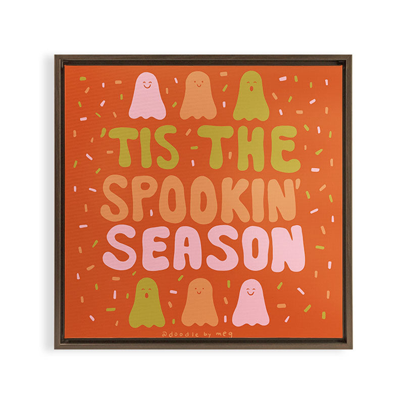 Tis the Spookin Season Framed Canvas Print