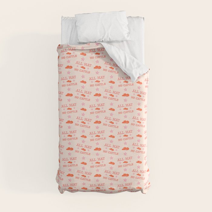 "All hat no cattle" in pink and orange retro western letters Duvet Cover