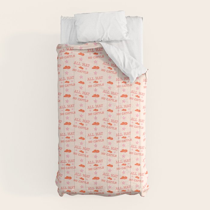 "All hat no cattle" in pink and orange retro western letters Comforter