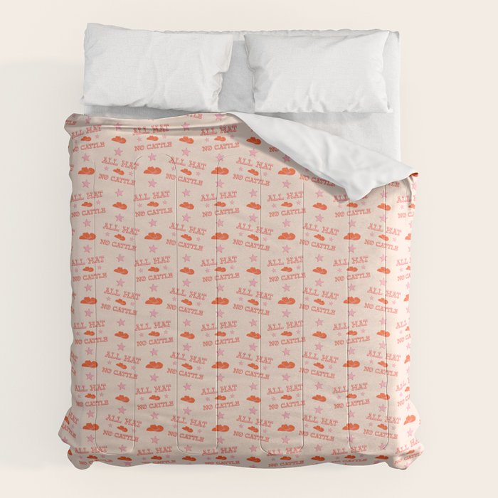 "All hat no cattle" in pink and orange retro western letters Comforter