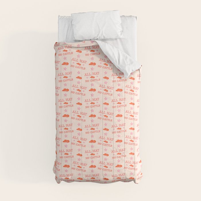 "All hat no cattle" in pink and orange retro western letters Comforter