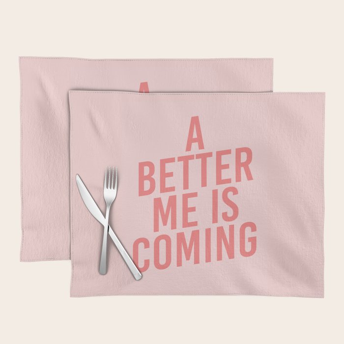 A Better Me Placemat