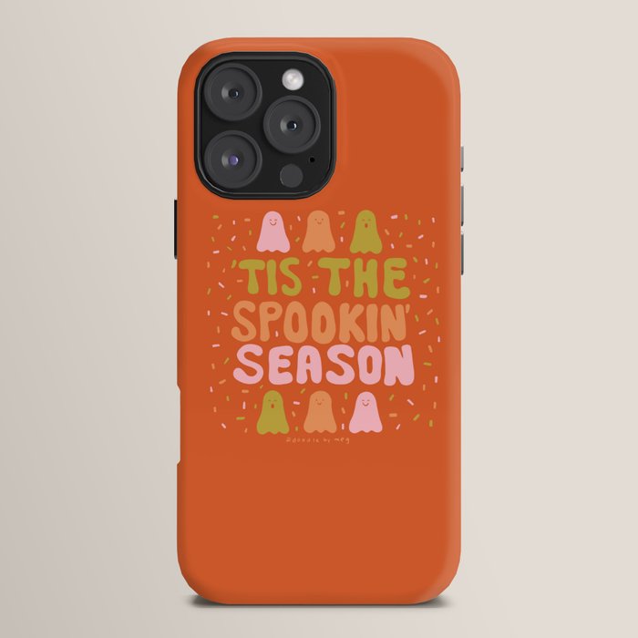 Tis the Spookin Season iPhone Case