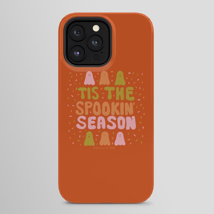 Tis the Spookin Season iPhone Case