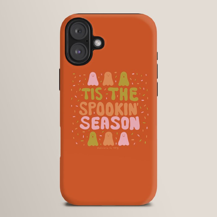 Tis the Spookin Season iPhone Case