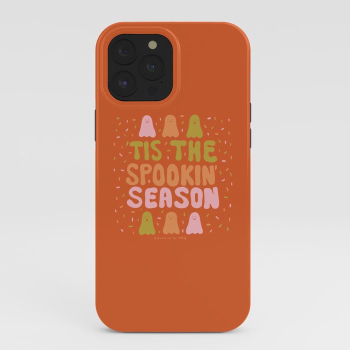 Tis the Spookin Season iPhone Case