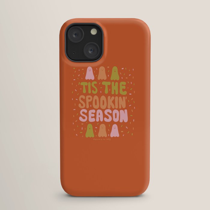 Tis the Spookin Season iPhone Case