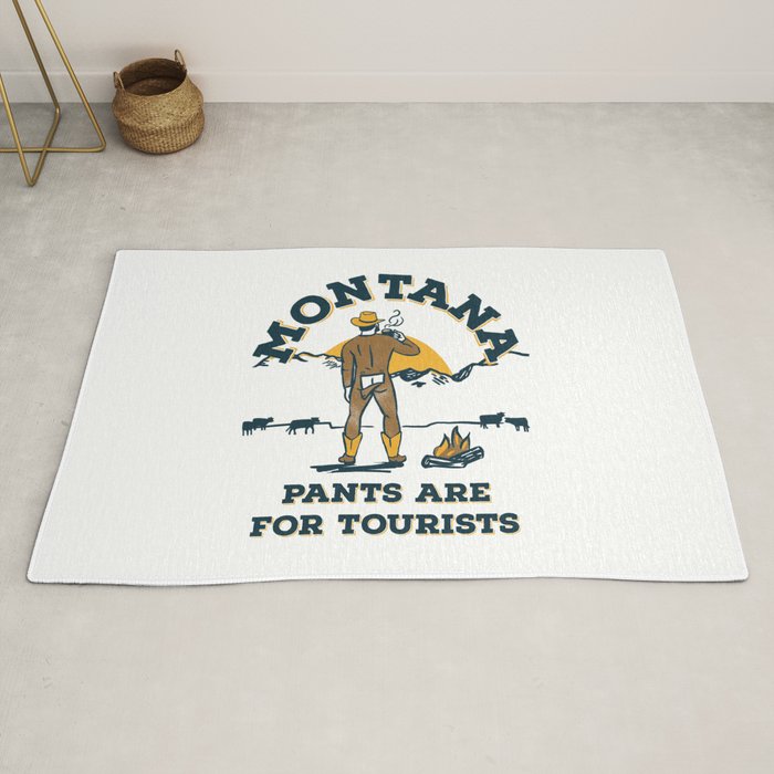 "Montana: Pants Are For Tourists" Funny Retro Cowboy Travel Art Rug