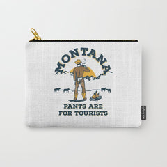 "Montana: Pants Are For Tourists" Funny Retro Cowboy Travel Art Carry All Pouch