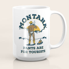 "Montana: Pants Are For Tourists" Funny Retro Cowboy Travel Art Coffee Mug