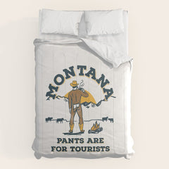 "Montana: Pants Are For Tourists" Funny Retro Cowboy Travel Art Comforter