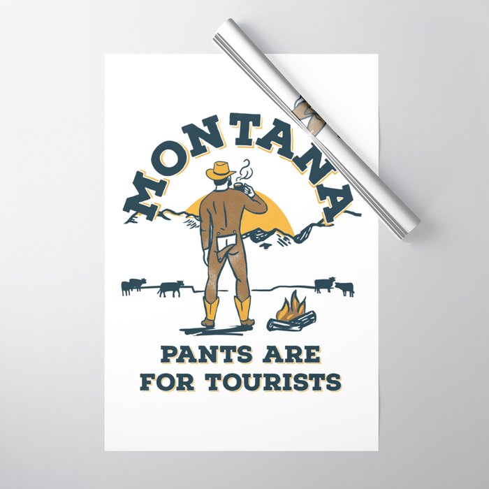 "Montana: Pants Are For Tourists" Funny Retro Cowboy Travel Art Wrapping Paper